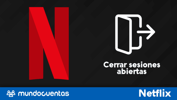 Cerrar sesiones abiertas de Netflix