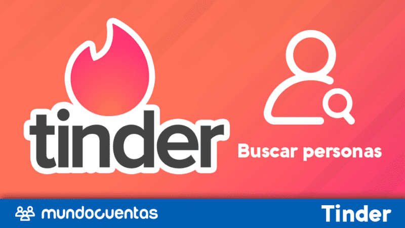 Buscar usuarios en Tinder