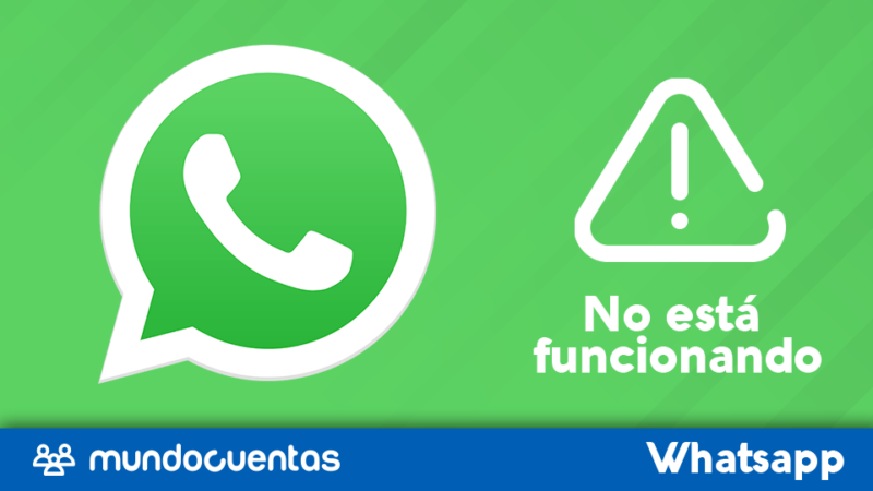WhatsApp No Funciona