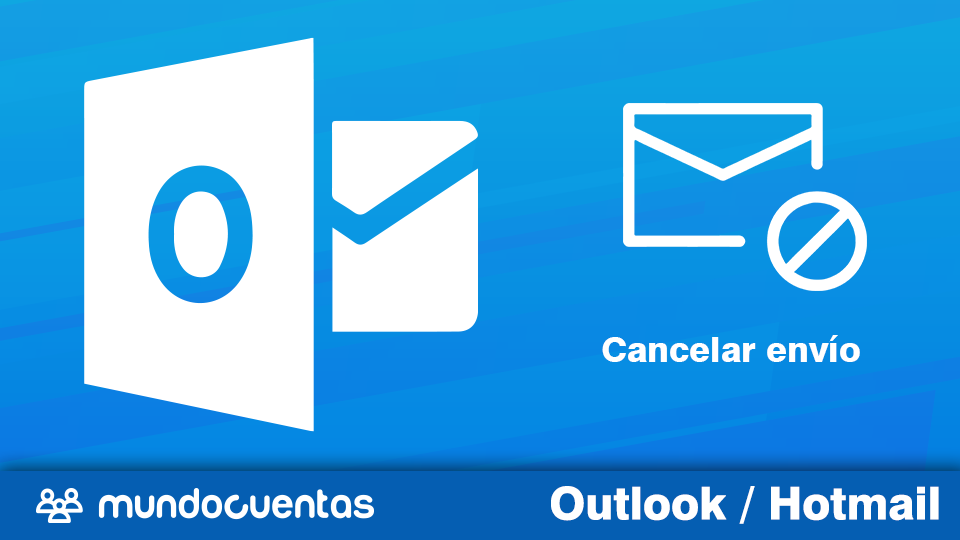 Agua con gas capa ciclo Cancelar el envío de un correo en Hotmail (Outlook)