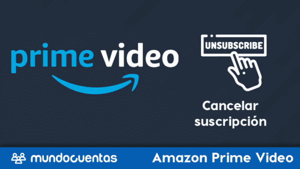Cómo cancelar suscripción de Amazon Prime Video y darse de baja
