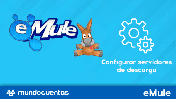 Configurar eMule servidores descargar con eMule en 2020