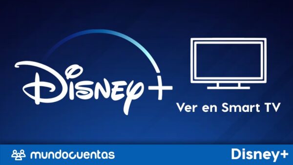 Cómo ver Disney Plus en un Smart TV o cualquier otro televisor