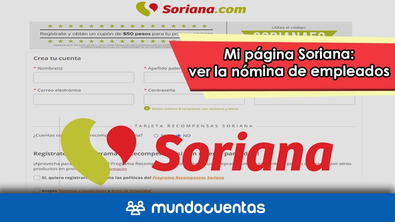 Mi página Soriana cómo acceder y ver la nómina de empleados en Soriana
