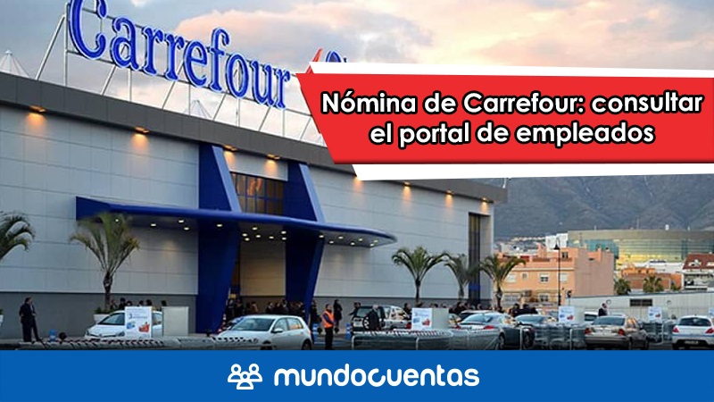 Nómina de Carrefour cómo ver o consultar nómina en el portal de empleados